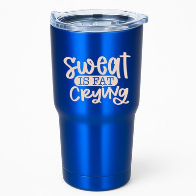 Sweat Is Fat Crying Gift Tumbler