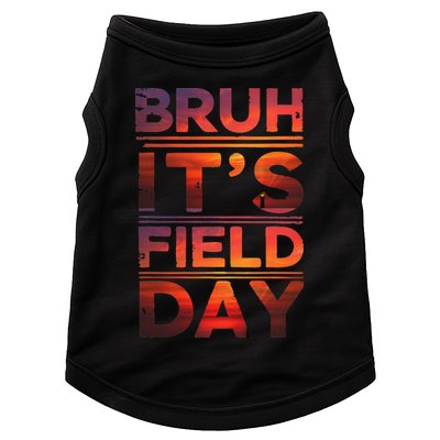 School Its Field Day Schooloutdoor Funny Field Day Summer Doggie Tank