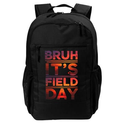 School Its Field Day Schooloutdoor Funny Field Day Summer Backpack