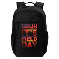 School Its Field Day Schooloutdoor Funny Field Day Summer Backpack