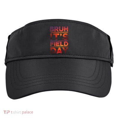 School Its Field Day Schooloutdoor Funny Field Day Summer Adult Drive Performance Visor