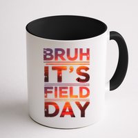 School Its Field Day Schooloutdoor Funny Field Day Summer Mug