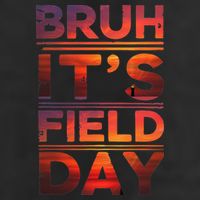 School Its Field Day Schooloutdoor Funny Field Day Summer 15oz Campfire Ceramic Mug