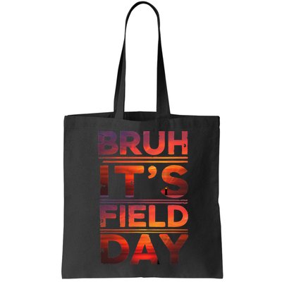 School Its Field Day Schooloutdoor Funny Field Day Summer Bag