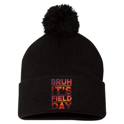 School Its Field Day Schooloutdoor Funny Field Day Summer Pom Pom 12in Knit Beanie