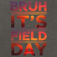 School Its Field Day Schooloutdoor Funny Field Day Summer Cotton Canvas Backpack