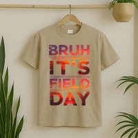 School Its Field Day Schooloutdoor Funny Field Day Summer T-Shirt