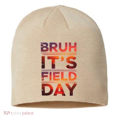 School Its Field Day Schooloutdoor Funny Field Day Summer Sustainable Beanie