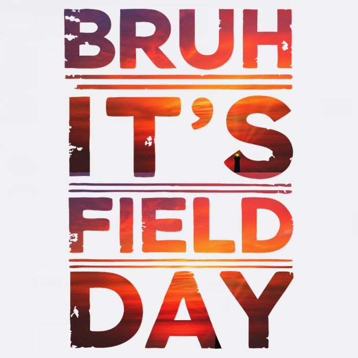 School Its Field Day Schooloutdoor Funny Field Day Summer Garment-Dyed Sweatshirt
