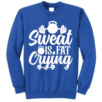 Sweat Is Fat Crying Workout Fitness Gym Funny Bodybuilding Gift Sweatshirt