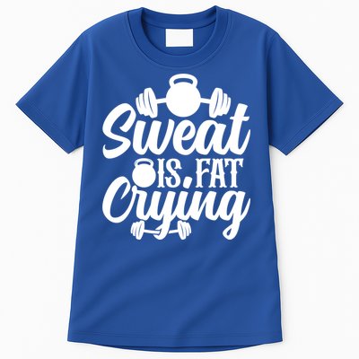 Sweat Is Fat Crying Workout Fitness Gym Funny Bodybuilding Gift Tall T-Shirt