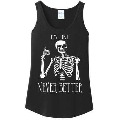 Skeleton IM Fine Never Better Ladies Essential Tank