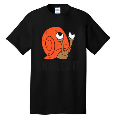 Snailed It Funny Snails Tall T-Shirt