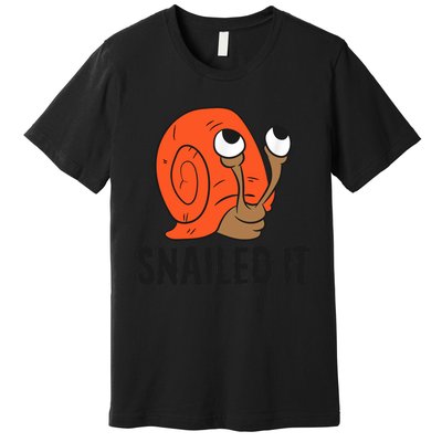 Snailed It Funny Snails Premium T-Shirt