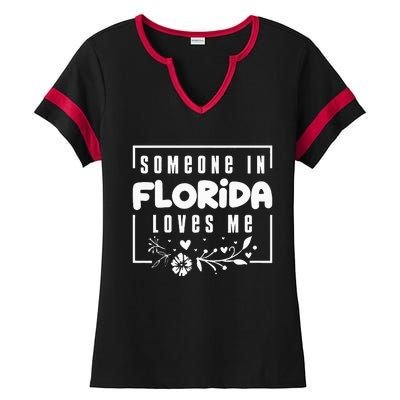 Someone In Florida Loves Me Ladies Halftime Notch Neck Tee