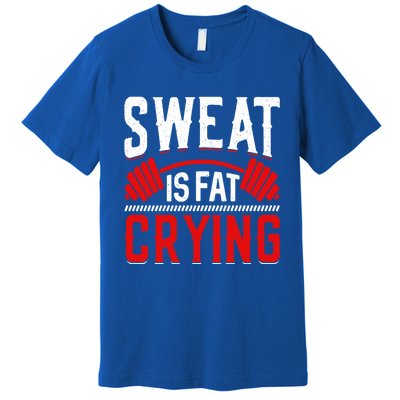 Sweat Is Fat Crying Cute Gift Premium T-Shirt