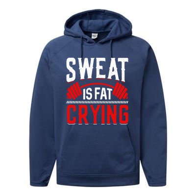 Sweat Is Fat Crying Cute Gift Performance Fleece Hoodie