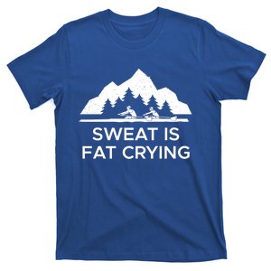 Sweat Is Fat Crying Rowers Cool Gift T-Shirt