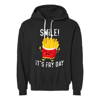 Smile ItS Fry Day Funny Kawaii Hot Fries French Fries Lover Garment-Dyed Fleece Hoodie