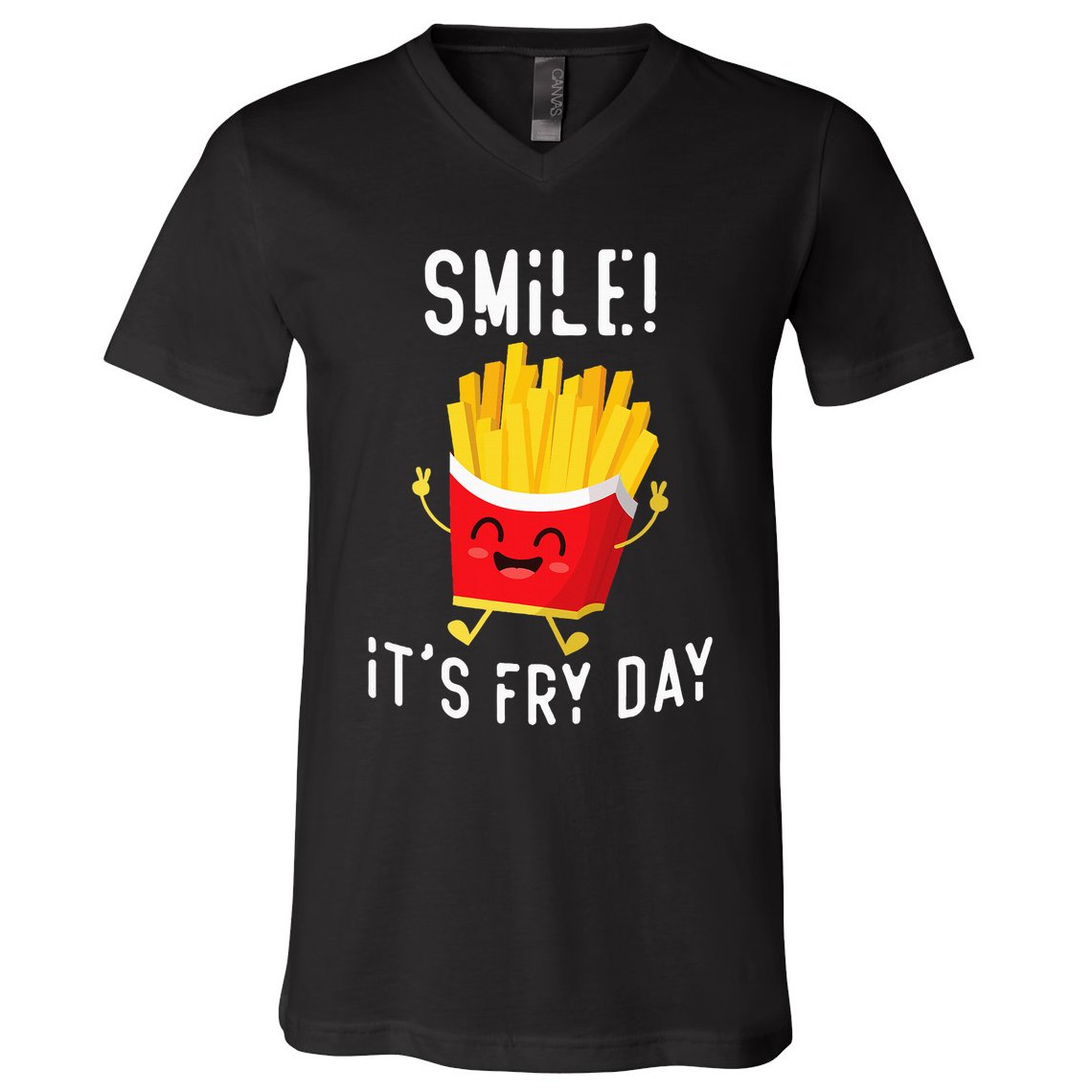 Smile ItS Fry Day Funny Kawaii Hot Fries French Fries Lover V-Neck T-Shirt
