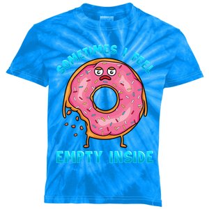 Sometimes I Feel Empty Inside Funny Donut Lovers Food Pun Funny Gift Kids Tie-Dye T-Shirt