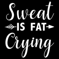 Sweat Is Fat Crying Gift Cropped Pullover Crew