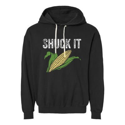 Shuck It Funny Farmer Corn Lover Market Festival Gift Garment-Dyed Fleece Hoodie