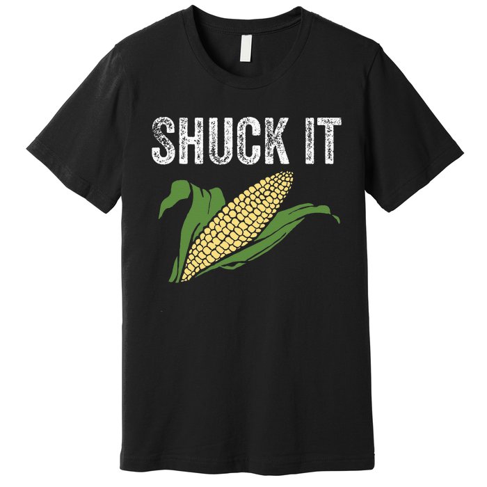 Shuck It Funny Farmer Corn Lover Market Festival Gift Premium T-Shirt