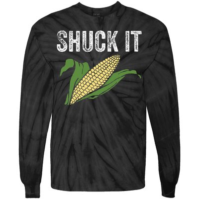 Shuck It Funny Farmer Corn Lover Market Festival Gift Tie-Dye Long Sleeve Shirt