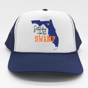 Saturday Is For The Swamp Uf Football Swamp University Trucker Hat