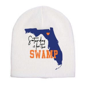 Saturday Is For The Swamp Uf Football Swamp University Short Acrylic Beanie