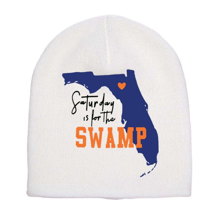 Saturday Is For The Swamp Uf Football Swamp University Short Acrylic Beanie