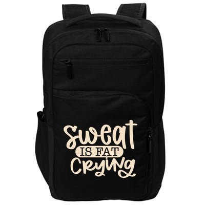 Sweat Is Fat Crying Impact Tech Backpack