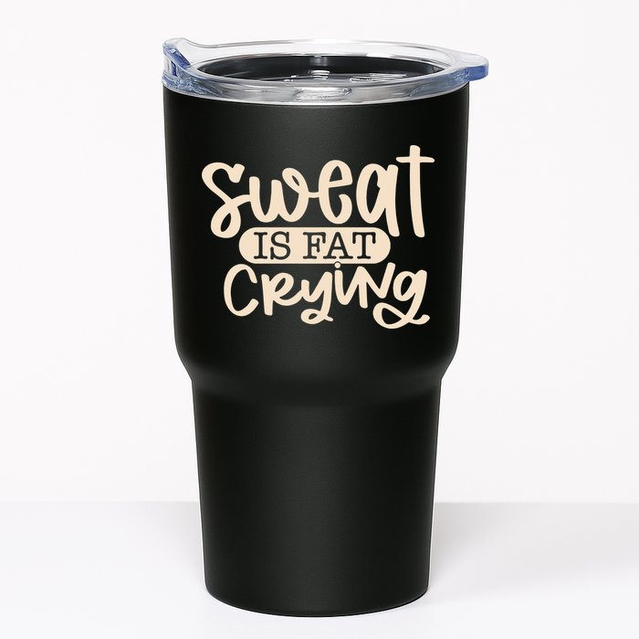 Sweat Is Fat Crying Tumbler