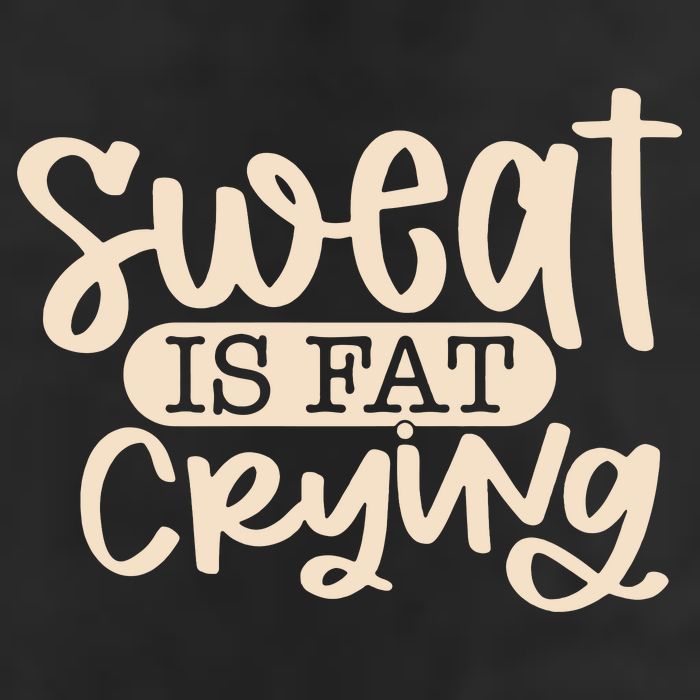 Sweat Is Fat Crying Tumbler