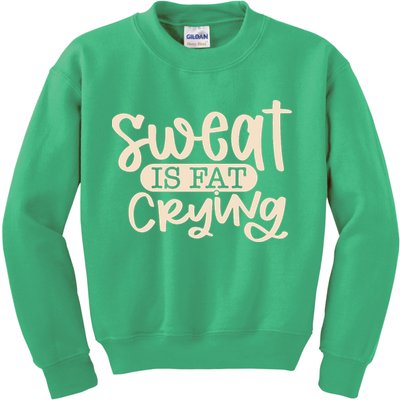 Sweat Is Fat Crying Kids Sweatshirt