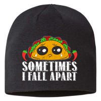 Sometimes I Fall Apart Cute Taco Sustainable Beanie
