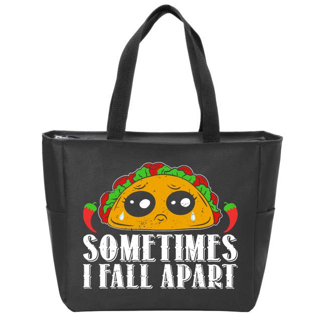 Sometimes I Fall Apart Cute Taco Zip Tote Bag