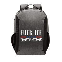 Support Immigrants Fuck Ice Vector Backpack