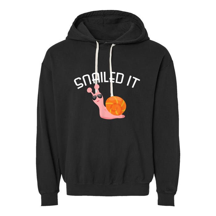 Snailed It Funny Lazy Snail Lover Gift Garment-Dyed Fleece Hoodie
