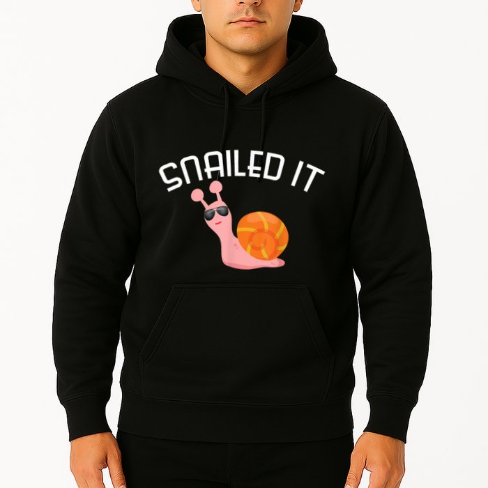 Snailed It Funny Lazy Snail Lover Gift Hoodie