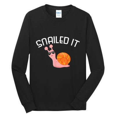 Snailed It Funny Lazy Snail Lover Gift Tall Long Sleeve T-Shirt