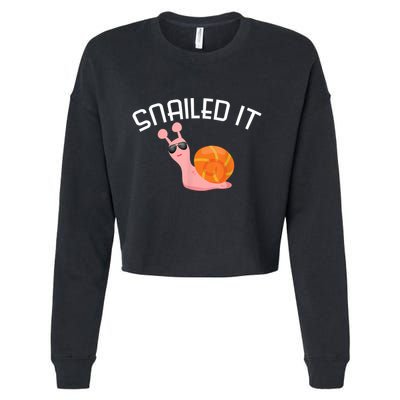 Snailed It Funny Lazy Snail Lover Gift Cropped Pullover Crew