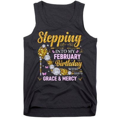 Stepping Into February Birthday With Gods Grace And Mercy Tank Top
