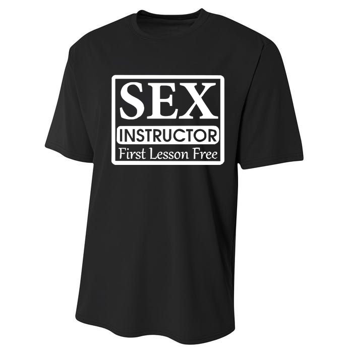 Sex Instructor First Free Lesson Performance Sprint T-Shirt