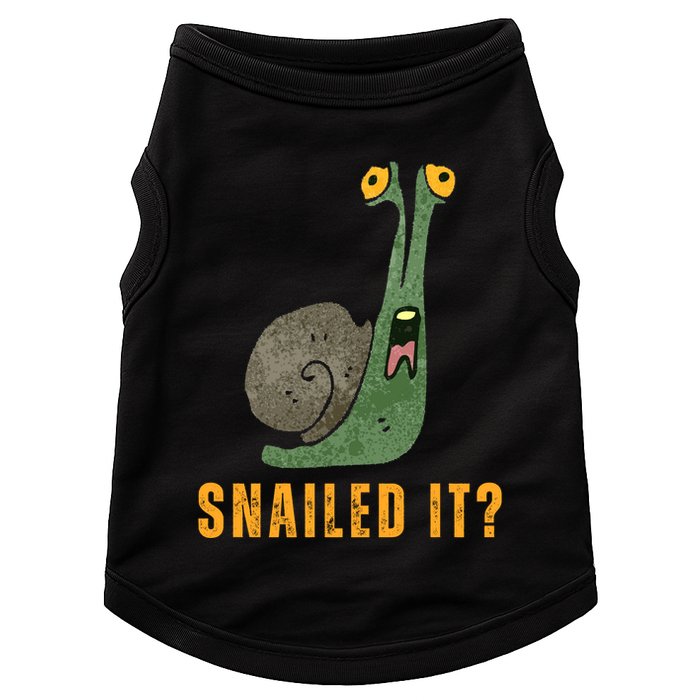 Snailed It Funny Snails Snail Lovers Doggie Tank