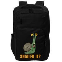 Snailed It Funny Snails Snail Lovers Impact Tech Backpack