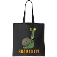 Snailed It Funny Snails Snail Lovers Bag