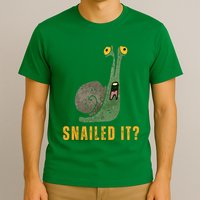 Snailed It Funny Snails Snail Lovers T-Shirt