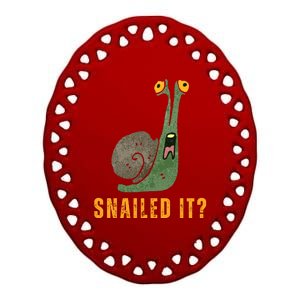 Snailed It Funny Snails Snail Lovers Ceramic Oval Ornament